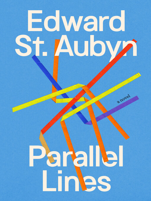 Title details for Parallel Lines by Edward St Aubyn - Available